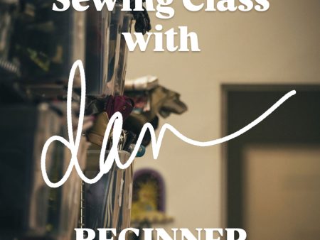 Beginner sewing (February 22nd 11-2pm) on Sale